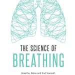 The Science of Breathing - by Mike Maric
